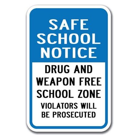 Signmission Safety Sign, 12 in Height, Aluminum, School Safety - Safe Sc A-1218 School Safety - Safe Sc